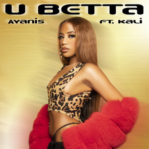 U Betta (Explicit)