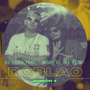 Doblao Session 4 (Explicit)