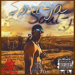 Soul-Ja (Explicit)