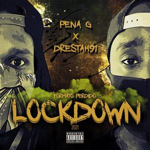 Formato Perdido - Lockdown X Drestah91 (Explicit)