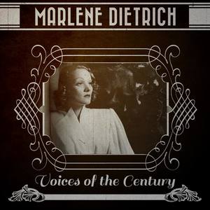 Marlene Dietrich - Voices of the Century