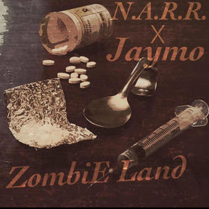 ZombiE Land (feat. Jaymo) [Explicit]