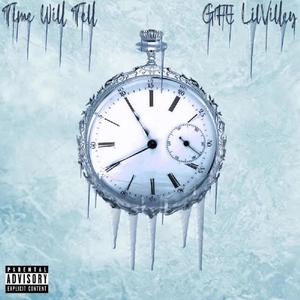 Time Will Tell (Explicit)