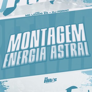Montagem Energia Astral (Explicit)