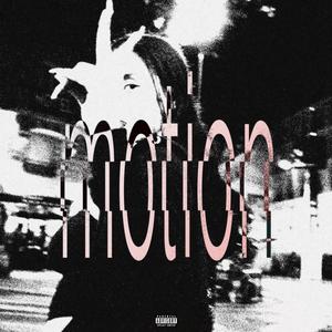 MOTION (Explicit)