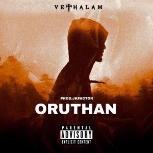 ORUTHAN (feat. Jkfactor)