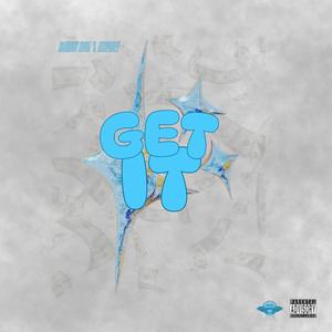 GET IT (feat. LILSPACEY) [Explicit]