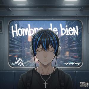 Hombre de bien (Explicit)