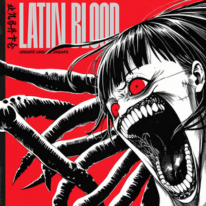 LATIN BLOOD (Explicit)