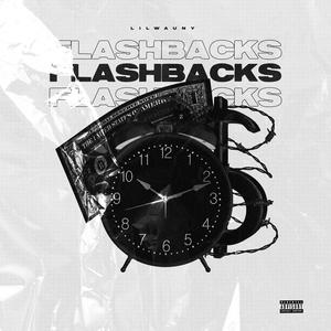 Flashbacks (feat. Phat Geez) (Explicit)