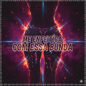 Mc Rodrigo do CN - Me Enfeitiça com Essa Bunda (Explicit)
