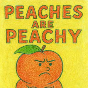 Peaches Are Peachy (Explicit)