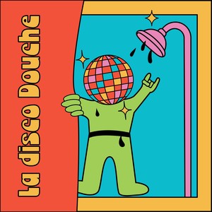 La Disco Douche