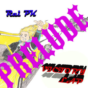 Victory Lap (Prelude|Explicit)