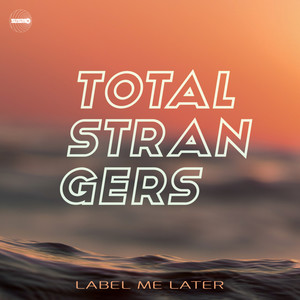 Total Strangers