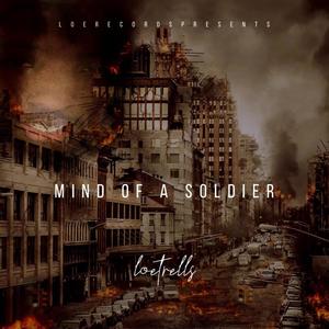 Mind of a Soldier (Explicit)