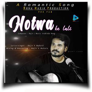 Hotwa Kor Lali Jharkhandi Song