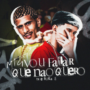 MTG Vou Falar Que Não Quero (Explicit)