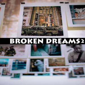 Broken Dreams 2