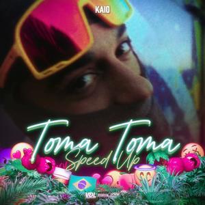 Toma Toma (SPEED UP) (Explicit)