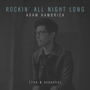 Rockin' All Night Long (Live & Acoustic)