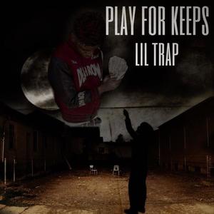 Play For Keeps (Explicit)