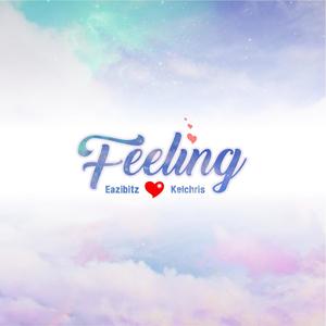Feeling(feat. Kelchris) (Explicit)