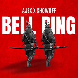 BELL RING (feat. Showoff) (Explicit)