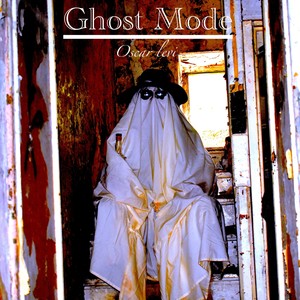 Ghost Mode (Explicit)