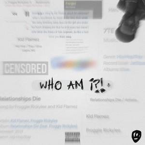 Relationships Die(feat. Froggie Rickylee) (Explicit)