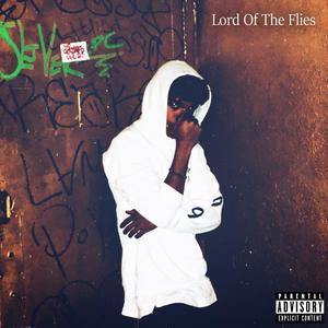 Lord of the Flies (feat. Unacell) [Explicit]