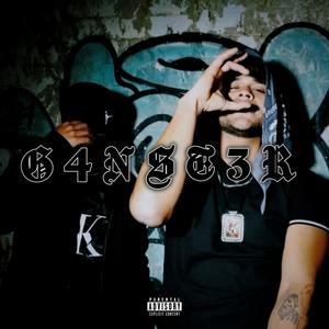 G4NST3R (feat. KYNG DOMI) [Explicit]