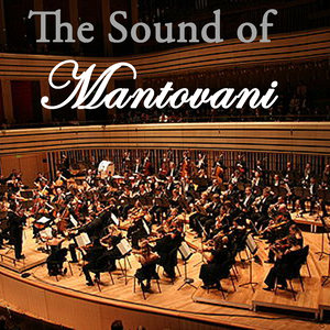 The Sound of Mantovani, Vol. 1