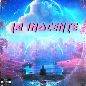 LA INOCENTE (feat. Guille Beatz & Firefuse)