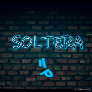 Soltera (Explicit)