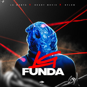 La Funda (Explicit)