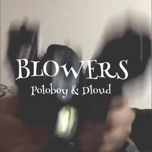 BLOWERS (Explicit)