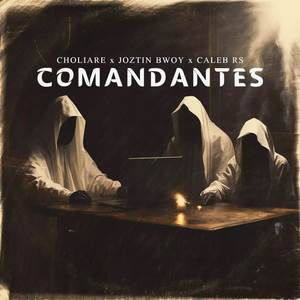 Comandantes (Explicit)