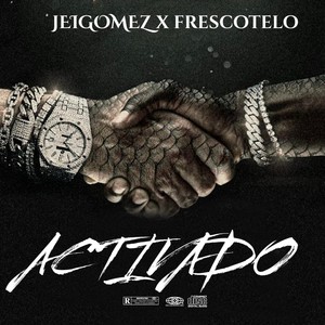 Activado (feat. Frescotelo)