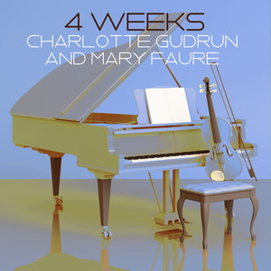 4 weeks (Violin)