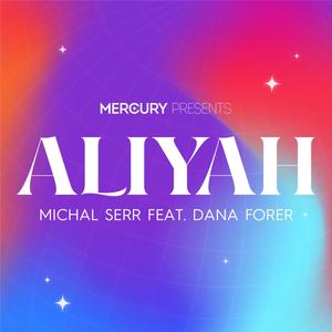 ALIYAH (feat. Dana Forer)