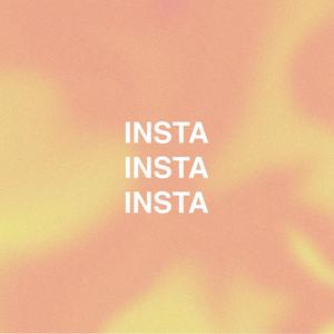 Insta (Edit) [Explicit]