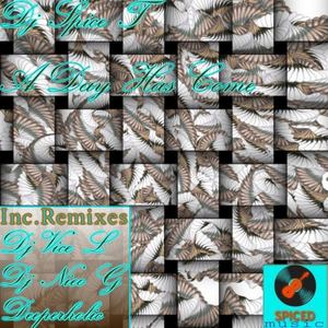 A Day Has Come (DJ Mim-Ice Remix)