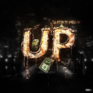 UP (feat. YungLod) (Explicit)