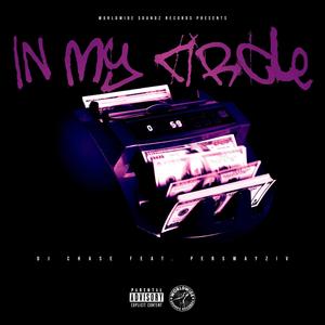 In My Circle (Explicit)