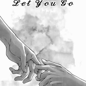 Let You Go (Explicit)