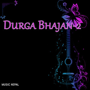 Durga Bhajan-2