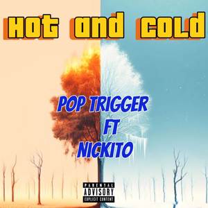 Hot And Cold (Explicit)