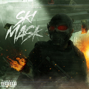 Ski Mask (Explicit)