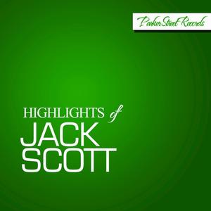 Highlights of Jack Scott